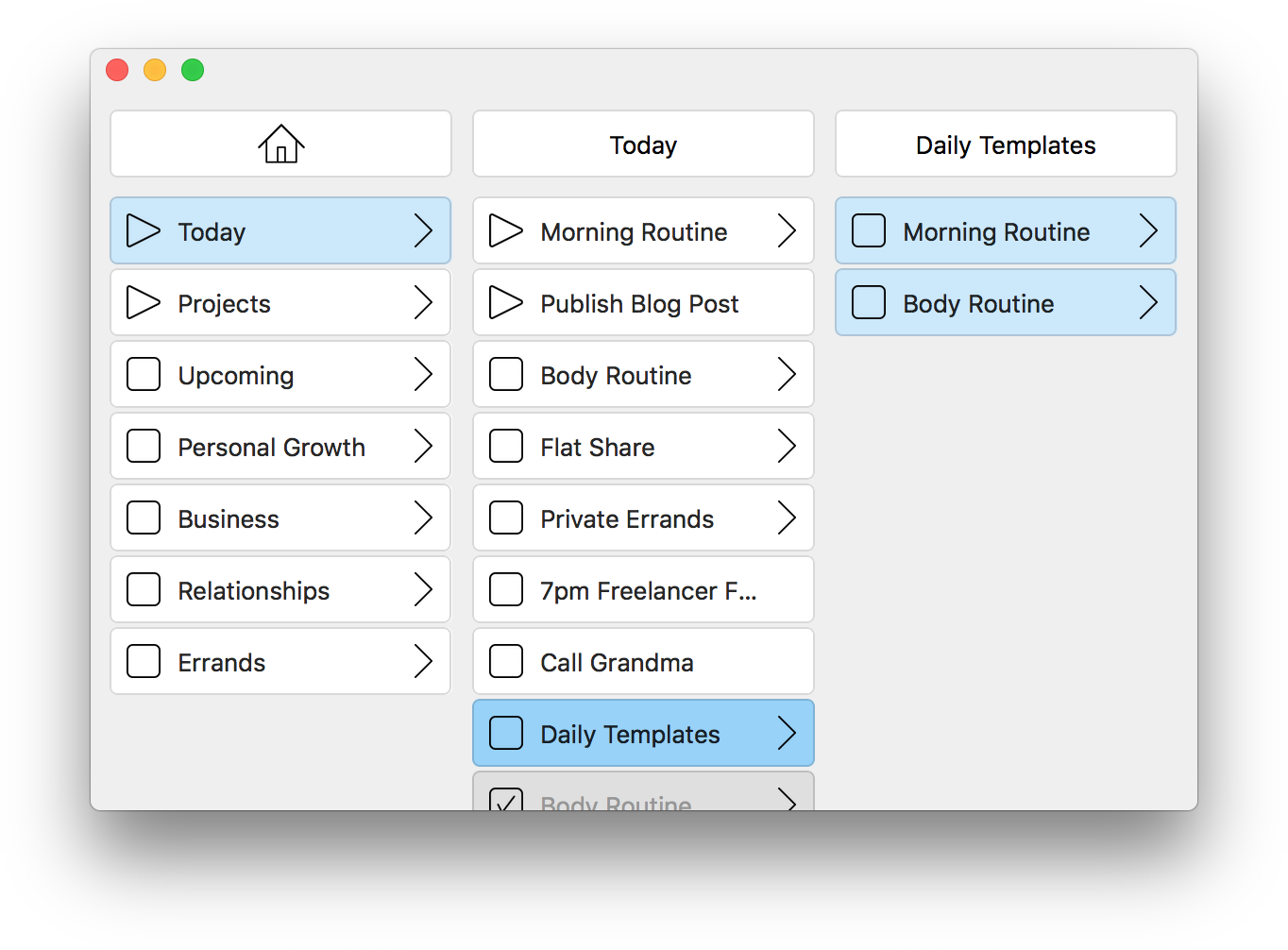 My Todo List For The Day. task management, task, app, flow, todo list, flowlist, task list, omnifocus, wunderlist, todoist, focus, trello, agenda, agile, kanban, productivity, apple, mac, macos, ios, osx, self management, project management, organizer, getting things done, getting shit done, note taking, brainstorming, creative writing, hierarchical data